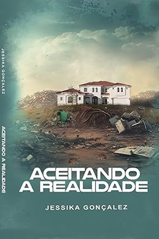 aceitando a realidade em portugues